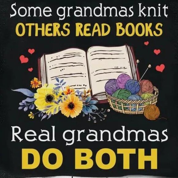 Some Grandmas Knit Others Read Books Real Grandmas Do Both Classic Tshirt - Picture 2 of 5